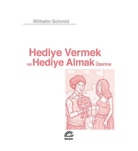Hediye Vermek Ve Almak Üzerine