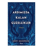 Ardımızda Kalan Güzellikler