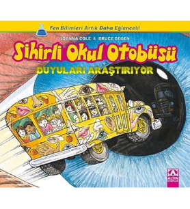 Sihirli Okul Otobüsü Duyuları Araştırıyor