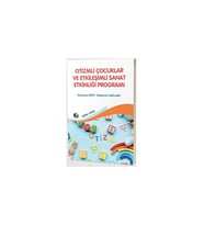 Otizmli Çocuklar ve Etkileşimli Sanat Etkinliği Programı - Ramazan İnci