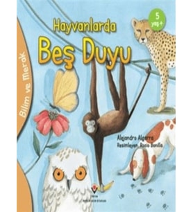 Bilim Ve Merak - Hayvanlarda Beş Duyu