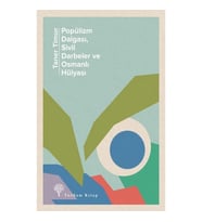 Popülizm Dalgası, Sivil Darbeler ve Osmanlı Hülyası