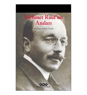 Mehmet Rauf’un Anıları