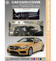 MERCEDES E CLASS COUPE C207 (2009-2017) Torpido Örtüsü Premium Torpido Koruma Özel Kesim UV Koruma