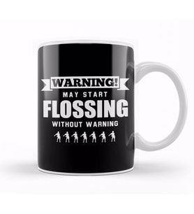 Warning May Start Flossing Without Warning Kupa Bardak Porselen