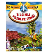 TILSIMLI FASULYE SIRIĞI ( ÜÇ BOYUTLU MASALLAR 3D GÖZLÜK İLE )  - DAMLA YAYINEVİ