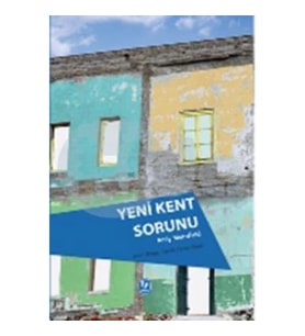 Yeni Kent Sorunu