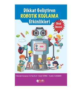 Dikkat Geliştiren Robotik Kodlama Etkinlikleri