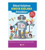 Dikkat Geliştiren Robotik Kodlama Etkinlikleri