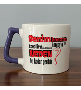 Benim Kocam Kargoyla Mı Teslim Edilecek Baskılı Mor Kulplu D Kupa