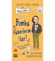 Bomba Haberlerim Var! - Neşeli Günlük 5