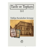Tarih ve Toplum (Sayı 21) Yeni Yaklaşımlar