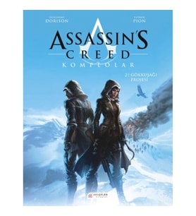 Assassin's Creed Komplolar 2. Cilt - Gökkuşağı Projesi