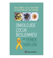 Onkolojide Çocuk Beslenmesi Ve Yemek Tarifleri
