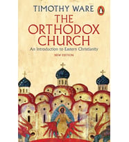 Orthodox Church: An Introduction to Eastern Christianity