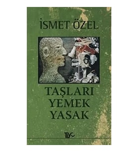 Taşları Yemek Yasak