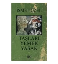 Taşları Yemek Yasak