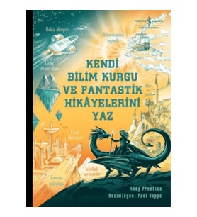 Kendi Bilim Kurgu ve Fantastik Hikayelerini Yaz