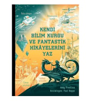 Kendi Bilim Kurgu ve Fantastik Hikayelerini Yaz
