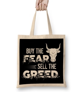 Buy The Fear Sell The Greed Trading & Investing Bez Çanta Uzun Saplı