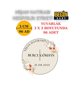 3 CM 4 CM 5 CM 6 CM NİŞAN HATIRASI ETİKETİ KENDİNDEN YAPIŞKANLI KİŞİYE ÖZEL YUVARLAK 014