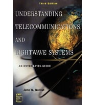 Understanding Telecommunications And Lightwave Systems: An Entry-Level Guide: 10