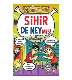 Sihir de Neymiş!