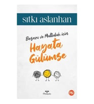 Hayata Gülümse