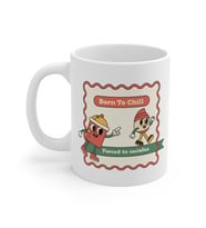 Born to Chill Coffee Mug  - Komik Hediye Kupa  Ofis Arkadaşına Harika Hediye