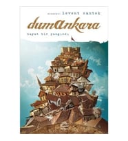 Dumankara: Hayat Bir Yandındı