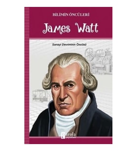 James Watt - Bilimin Öncüleri