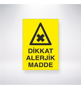 Dikkat Alerjik Madde 21x28 Arkası Yapışkanlı Levha