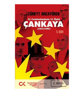 11 Cumhurbaşkanı 11 Öykü - Çankaya