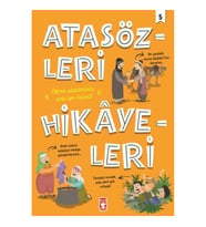 Atasözleri Hikayeleri - 5