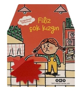 Duygularımı Tanıyorum – Filiz Çok Kızgın ( Ciltli )