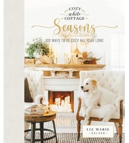 Cozy White Cottage Seasons: 100 Ways To Be Cozy All Year Long (The Perfect Christmas Gift For People (Krem)