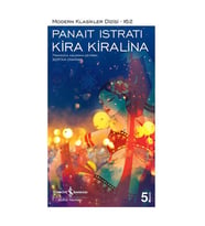 Kira Kiralina Panait Istrati İş Bankası Kültür Yayınları