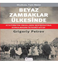Beyaz Zambaklar Ülkesinde (Bez Ciltli)
