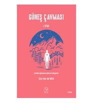 Güneş Çavması 1.Kitap