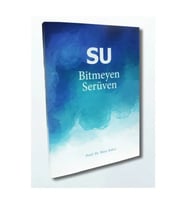 Su - Bitmeyen Serüven