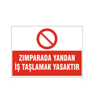 Yandan iş taşlamak yasaktır, isg uyarı levhası