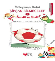 Şipşak Bilmeceler 3 - Şuuuttt ve Gooll!