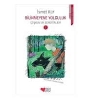 Bilinmeyene Yolculuk  Coşkun’un Serüvenleri 2