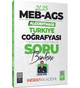 2025 MEB AGS Algoritması Türkiye Coğrafyası Soru Bankası İndeks Akademi