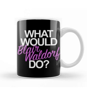 What Would Blair Waldorf Do 02 Kupa Bardak Porselen