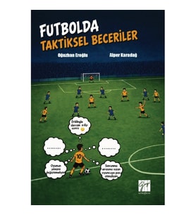 Futbolda Taktiksel Beceriler