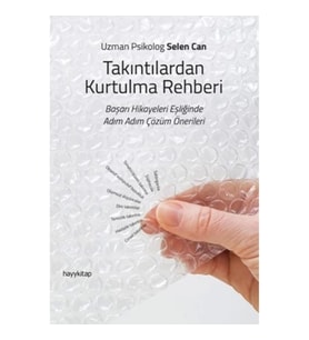 Takıntılardan Kurtulma Rehberi