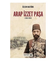 Arap İzzet Paşa (1852-1924)