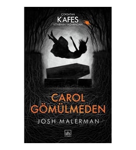 Carol Gömülmeden