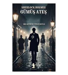Gümüş Ateş - Sherlock Holmes